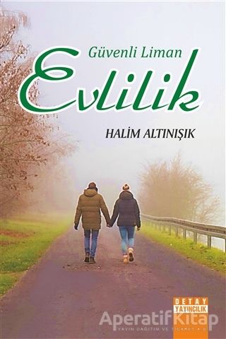 Güvenli Liman Evlilik