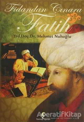 Fidandan Çınara Fatih