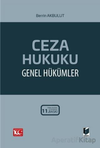 Ceza Hukuku Genel Hükümler Berrin Akbulut 10 İndirim