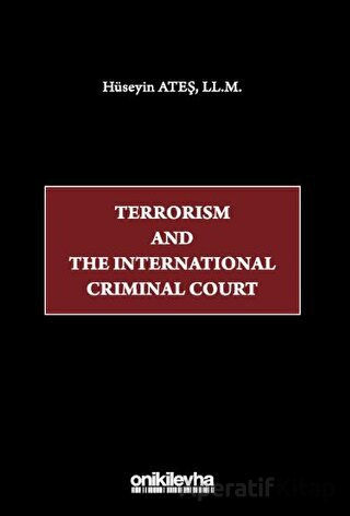 Terrorism and the International Criminal Court