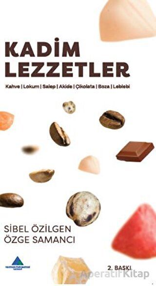 Kadim Lezzetler 1