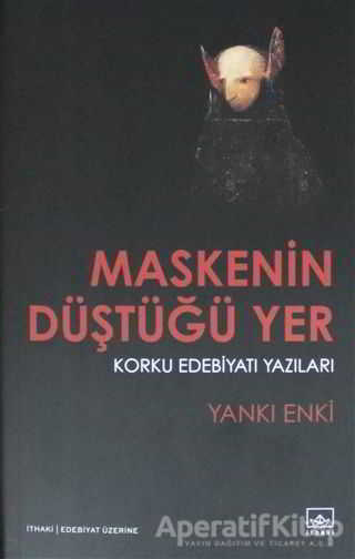 Maskenin Düştüğü Yer
