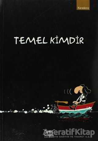 Temel Kimdir