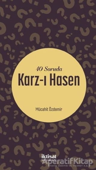 40 Soruda Karz ı Hasen
