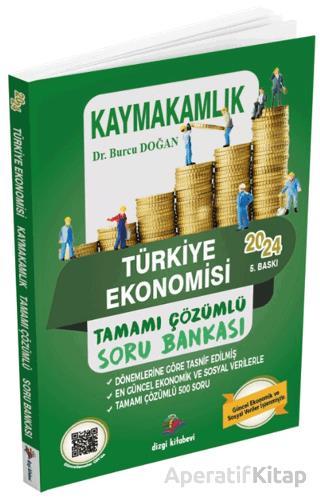 2024 Kaymakamlık Türkiye Ekonomisi Tamamı Çözümlü Soru Bankası Dizgi Kitap
