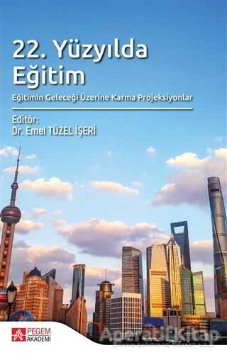 22 Yüzyılda Eğitim