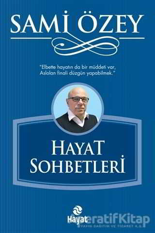 Hayat Sohbetleri