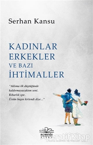 Kadınlar Erkekler ve Bazı İhtimaller