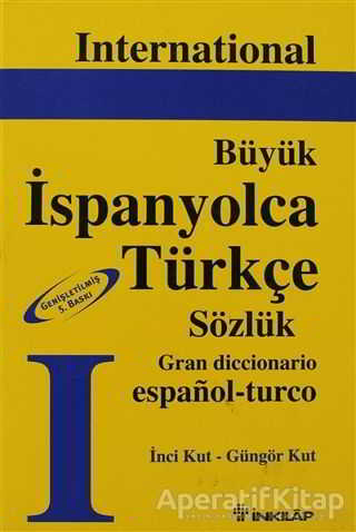 Standart İspanyolca Türkçe Türkçe İspanyolca Sözlük