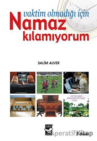 Vaktim olmadığı için Namaz Kılamıyorum