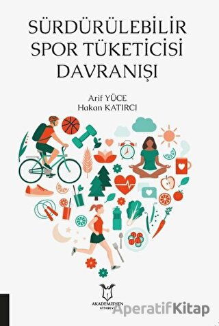 Sürdürülebilir Spor Tüketicisi Davranışı
