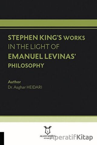 Stephen King s Works In The Light Of Emanuel Levinas Philosophy Asghar Heidari 15 İndirim