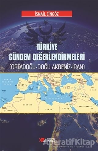 Türkiye Gündem Değerlendirmeleri