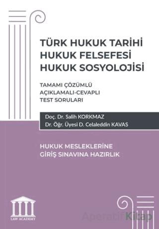 Türk Hukuk Tarihi Hukuk Felsefesi Hukuk Sosyolojisi Hukuk Mesleklerine Giriş Sınavlarına Hazırlık