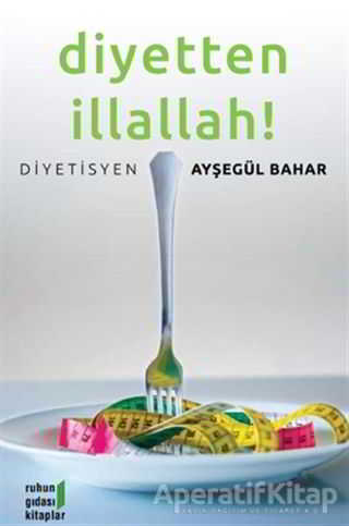 Diyetten İllallah