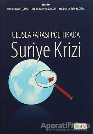 Uluslararası Politikada Suriye Krizi