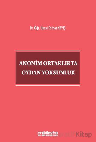 Anonim Ortaklıkta Oydan Yoksunluk