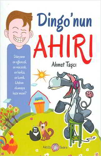 Dingo nun Ahırı Ahmet Taşçı