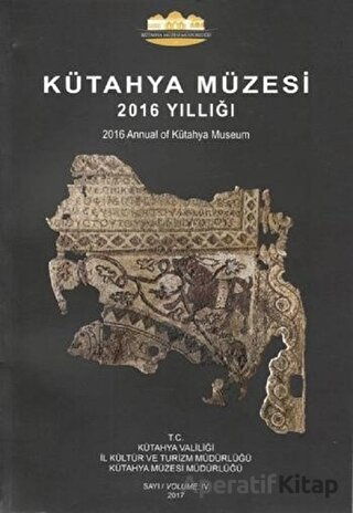 Kütahya Müzesi 2016 Yıllığı