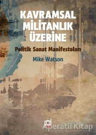 Kavramsal Militanlık Üzerine Politik Sanat Manifes