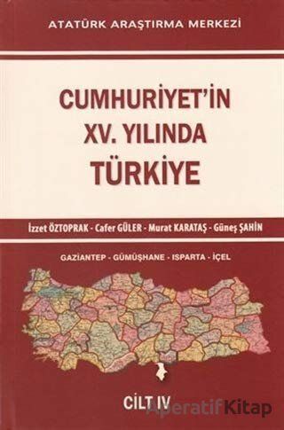 Cumhuriyet in 15 Yılında Türkiye Cilt 2