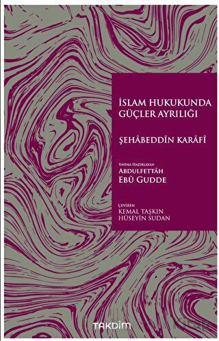 İslam Hukukunda Güçler Ayrılığı