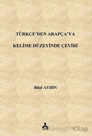 Türkçe den Arapça ya Kelime Düzeyinde Çeviri