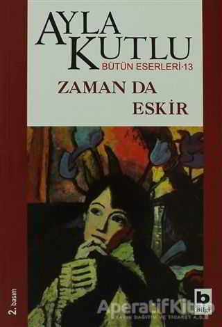 Zaman da Eskir