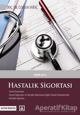 Hastalık Sigortası