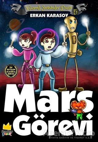 Gizemli Serüvenler Dizisi 5 Mars Görevi