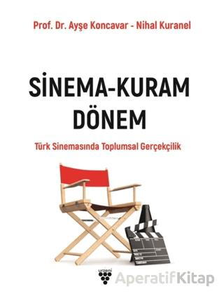 Sinema Kuram Dönem