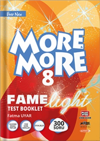 8 SINIF MORE AND MORE FAME LIGHT TEST BOOKLET KURMAY
