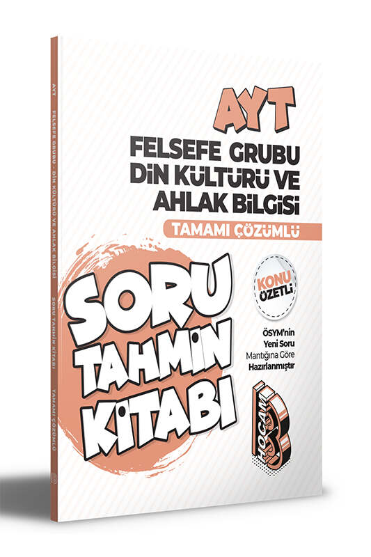 2022 AYT Felsefe Grubu Din Kültürü ve Ahlak Bilgisi Konu Özetli ve Tamamı Çözümlü Soru Tahmin Kitabı
