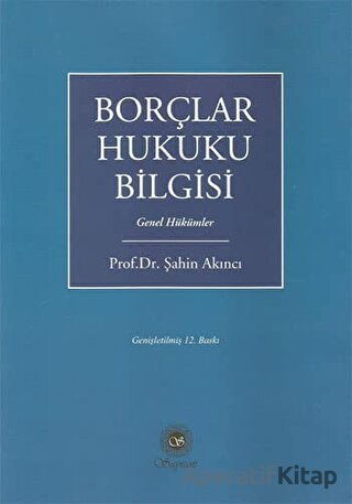 Borçlar Hukuku Bilgisi Genel Hükümler
