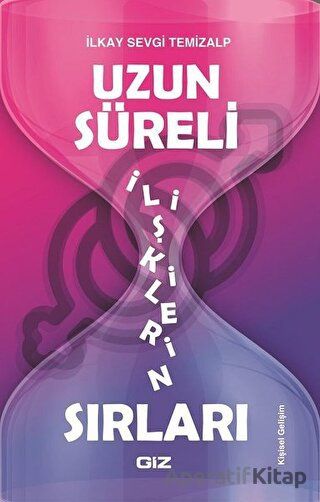 Uzun Süreli İlişkilerin Sırları