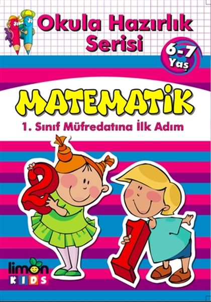 Okula Hazırlık Serisi 6 7 Yaş Matematik