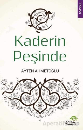 Kaderin Peşinde