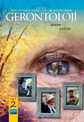 GERONTOLOJİ Bakım ve Sağlık Cilt 2