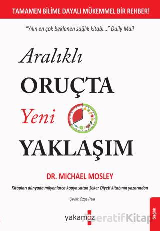 Aralıklı Oruçta Yeni Yaklaşım