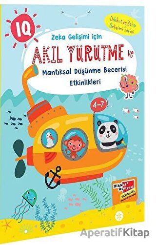Akıl Yürütme ve Mantıksal Düşünme Becerisi Etkinlikleri