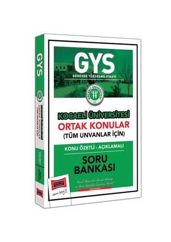 Yargı Yayınları GYS İstanbul Üniversitesi Ortak Konular Konu Özetli Açıklamalı Soru Bankası