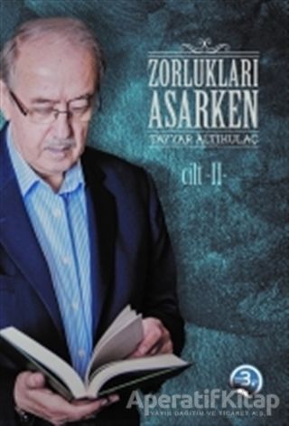 Zorlukları Aşarken 3 Cilt Takım