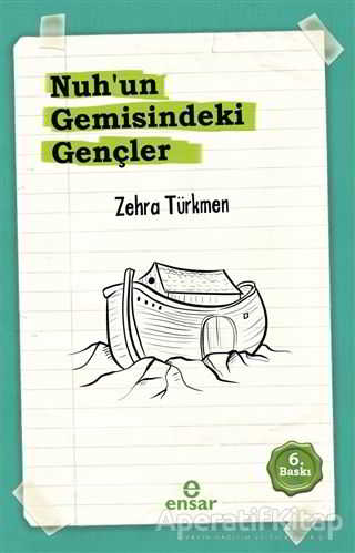 Nuh un Gemisindeki Gençler