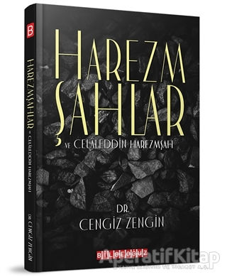 Harezmşahlar ve Celaleddin Harezmşah