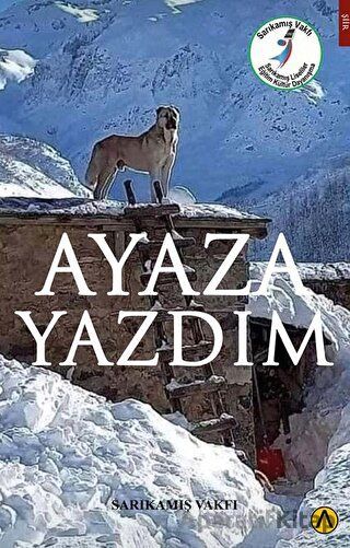 Ayaza Yazdım Sarıkamış Vakfı