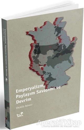 Emperyalizm Paylaşım Savaşımı ve Devrim