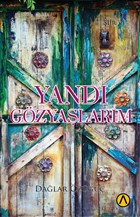 Yandı Gözyaşlarım Dağlar Özügüç