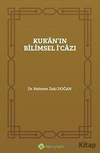 Kur an ın Bilimsel İ cazı
