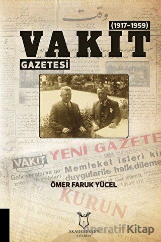 Vakit Gazetesi 1917 1959