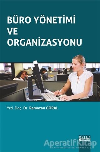 Büro Yönetimi ve Organizasyonu